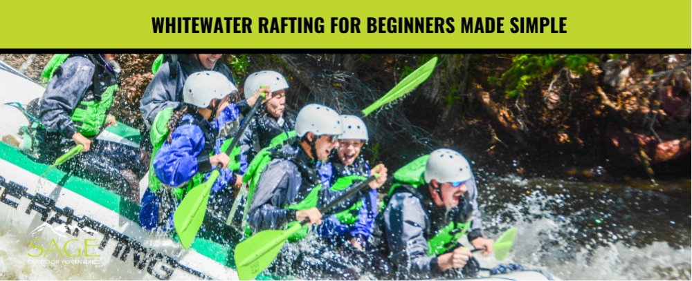 Your First Trip With Sage Outdoor Adventures